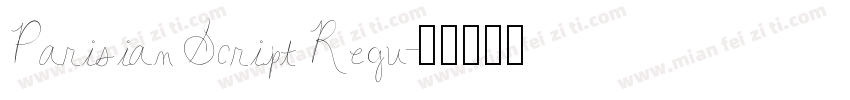 Parisian Script Regu字体转换